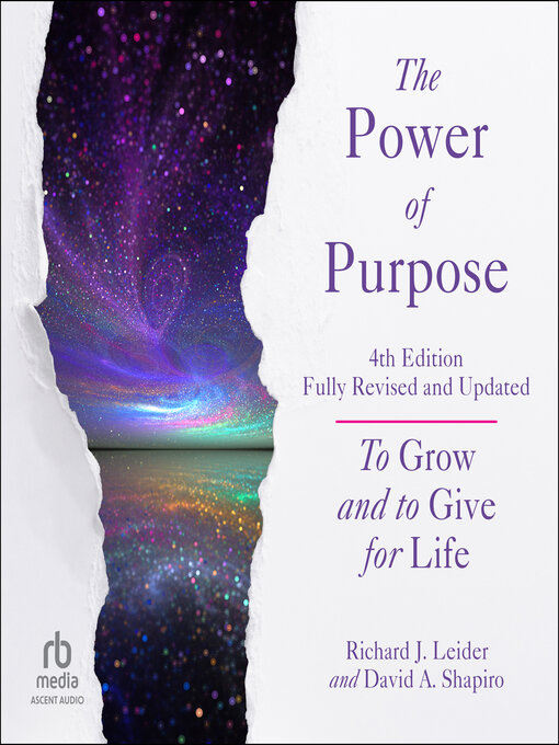 Title details for The Power of Purpose by Richard J Leider - Available